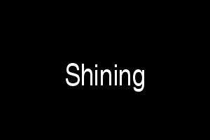 Shining 